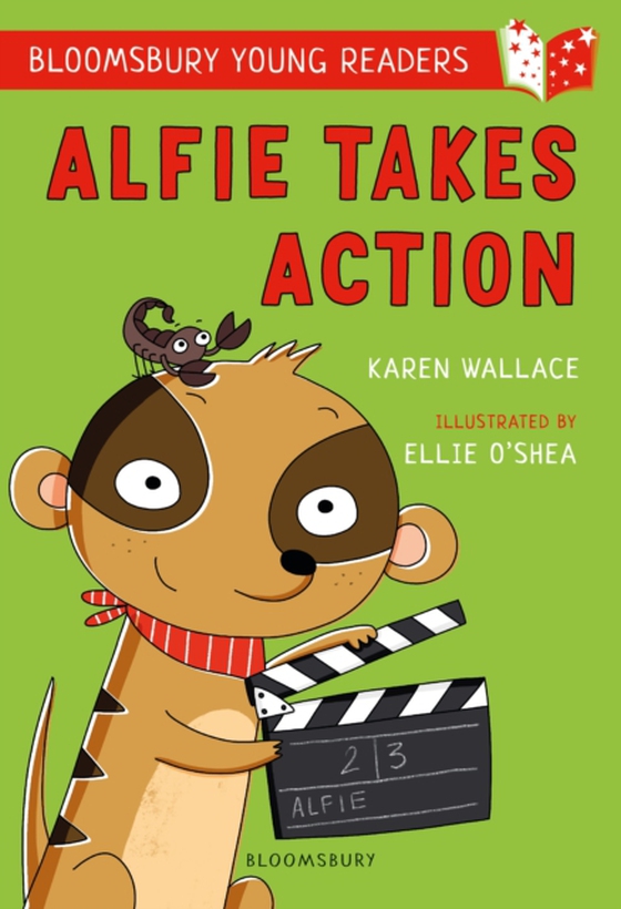 Alfie Takes Action: A Bloomsbury Young Reader