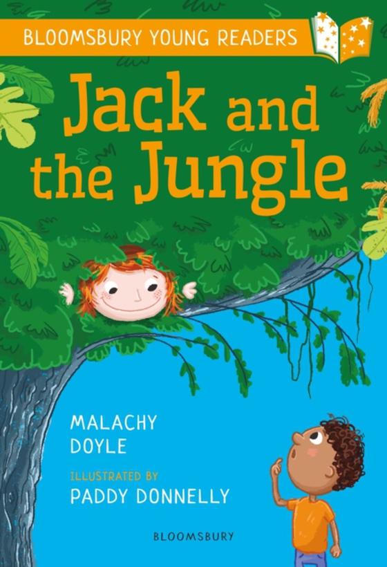 Jack and the Jungle: A Bloomsbury Young Reader (e-bog) af Malachy Doyle, Doyle