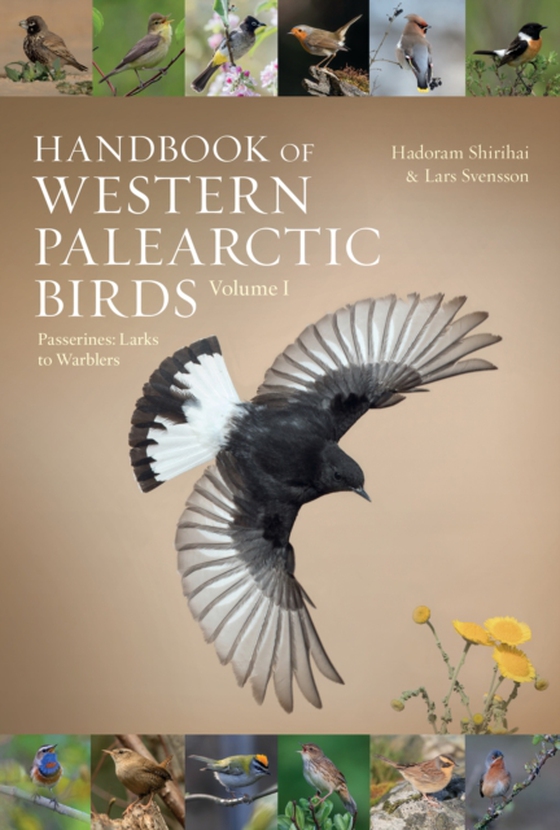 Handbook of Western Palearctic Birds, Volume 1 (e-bog) af Lars Svensson, Svensson