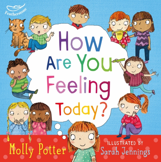 How Are You Feeling Today? (e-bog) af Molly Potter, Potter