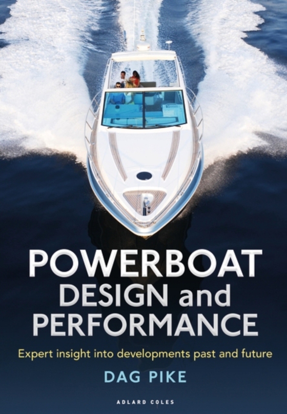 Powerboat Design and Performance (e-bog) af Dag Pike, Pike