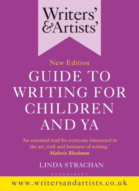 Writers' & Artists' Guide to Writing for Children and YA (e-bog) af Linda Strachan, Strachan