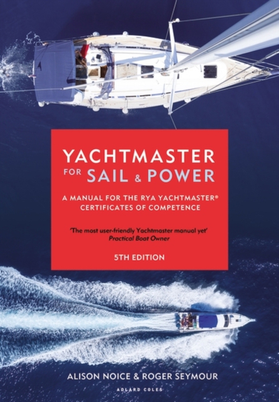 Yachtmaster for Sail and Power (e-bog) af Roger Seymour, Seymour