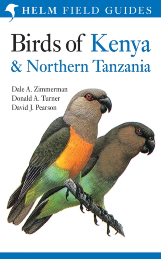 Birds of Kenya and Northern Tanzania (e-bog) af Donald A. Turner, Turner