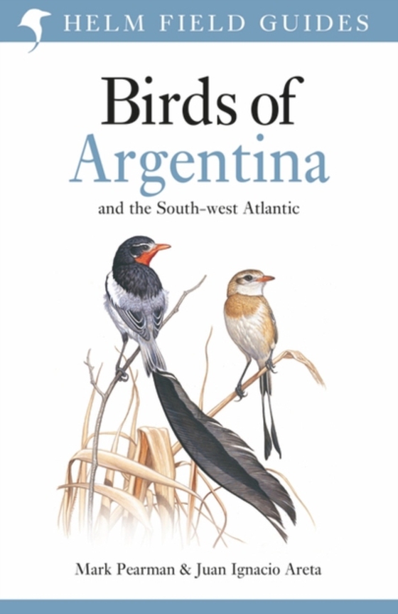 Field Guide to the Birds of Argentina and the Southwest Atlantic (e-bog) af Juan Ignacio Areta, Areta