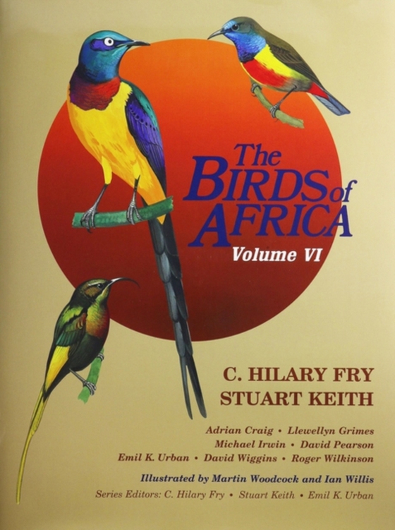 Birds of Africa: Volume VI