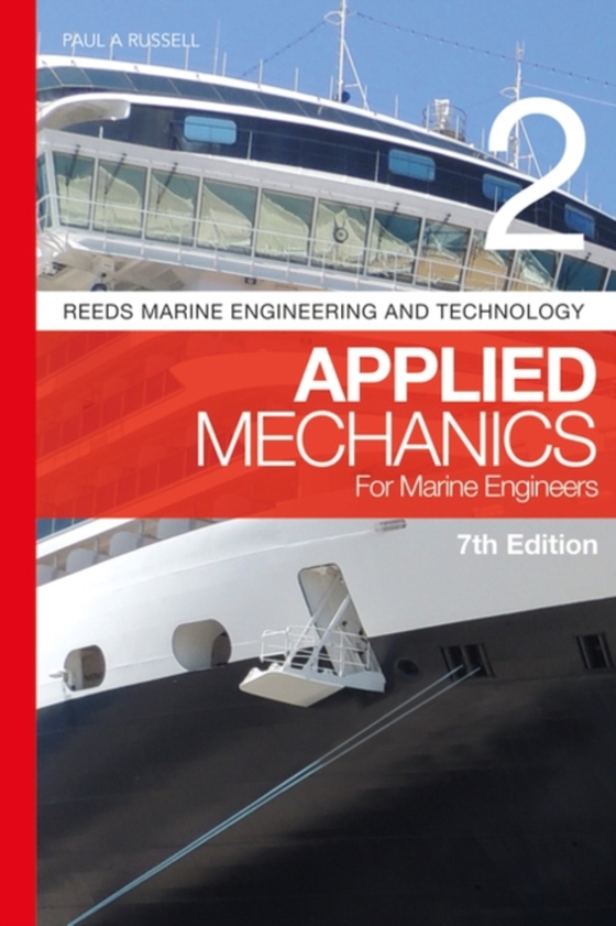 Reeds Vol 2: Applied Mechanics for Marine Engineers (e-bog) af Paul Anthony Russell, Russell