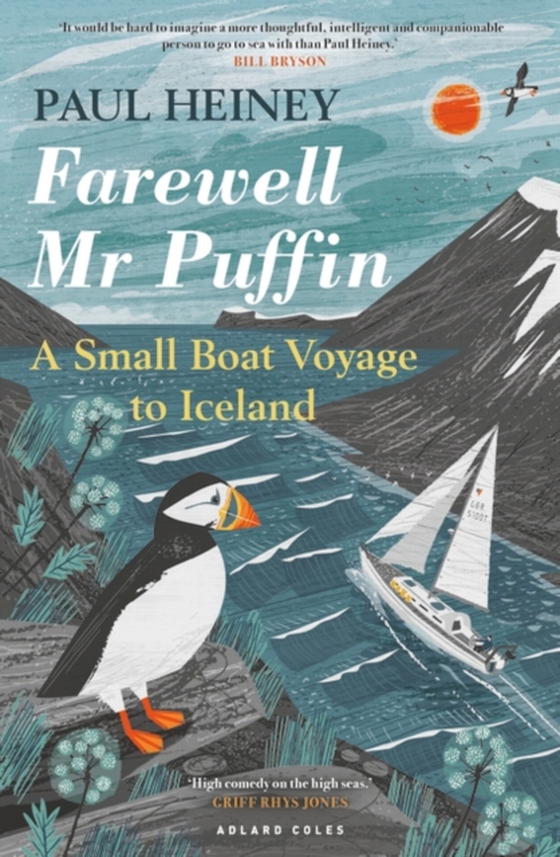 Farewell Mr Puffin (e-bog) af Paul Heiney, Heiney