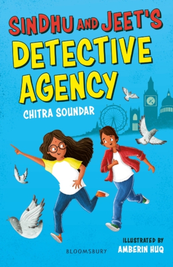 Sindhu and Jeet's Detective Agency: A Bloomsbury Reader (e-bog) af Chitra Soundar, Soundar