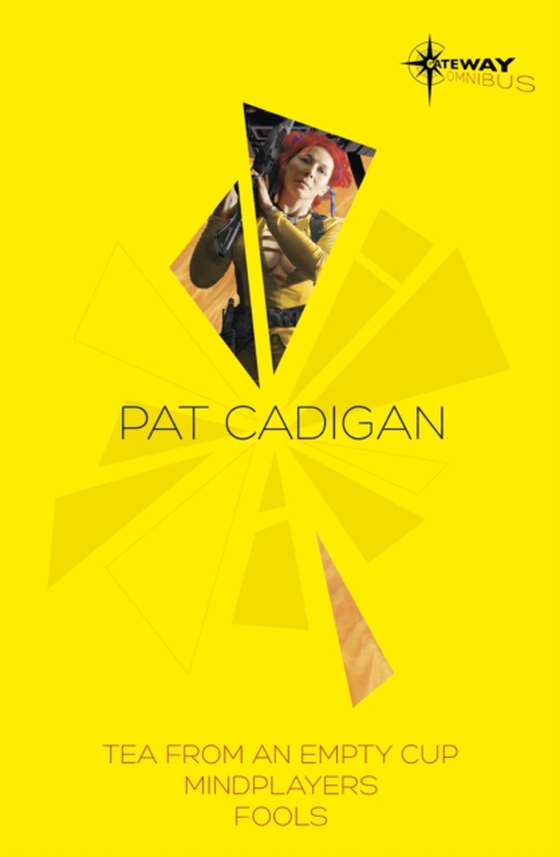 Pat Cadigan SF Gateway Omnibus (e-bog) af Cadigan, Pat