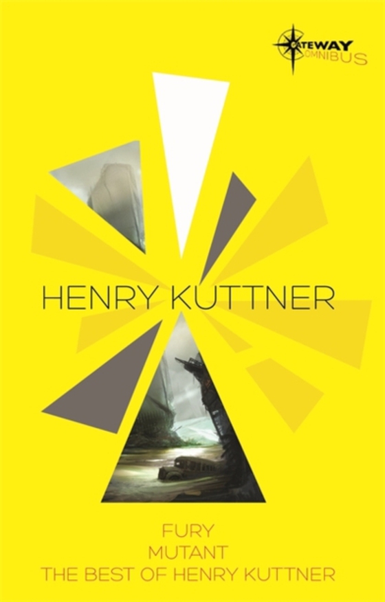 Henry Kuttner SF Gateway Omnibus (e-bog) af Kuttner, Henry