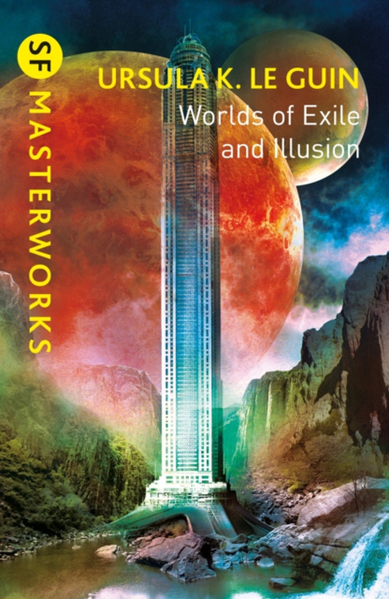Worlds of Exile and Illusion (e-bog) af Guin, Ursula K. Le