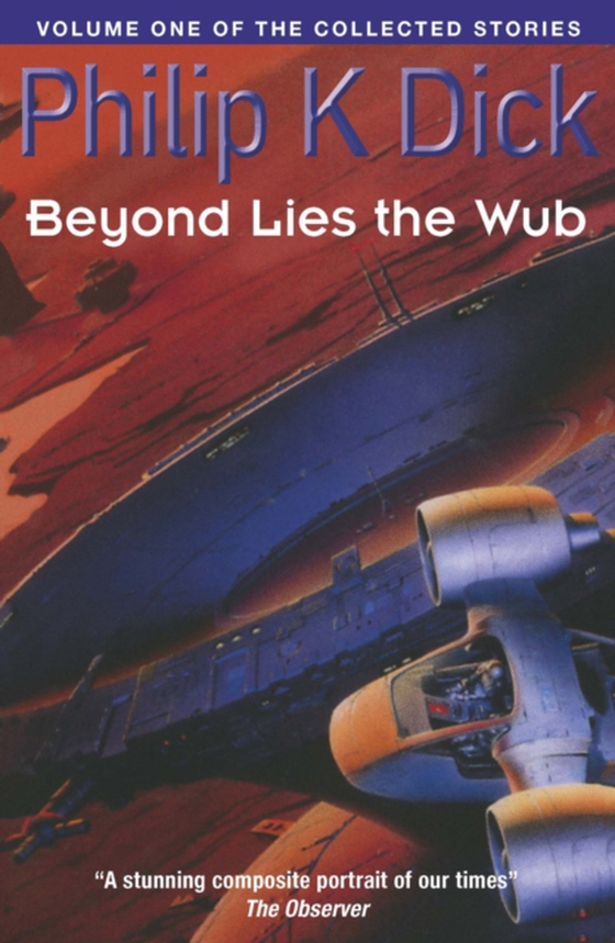 Beyond Lies The Wub (e-bog) af Dick, Philip K