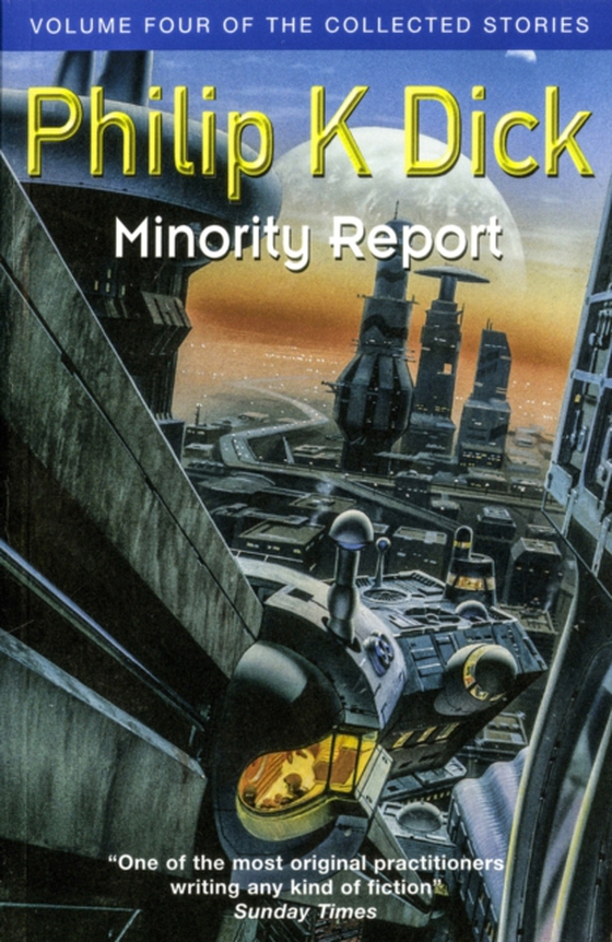 Minority Report (e-bog) af Dick, Philip K