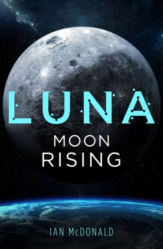 Luna: Moon Rising (e-bog) af McDonald, Ian