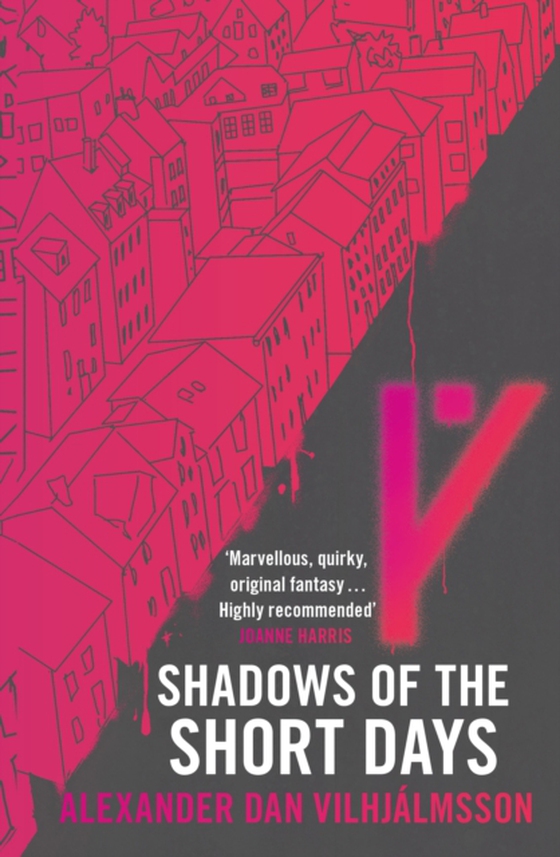 Shadows of the Short Days (e-bog) af lmsson, Alexander Dan Vilhj