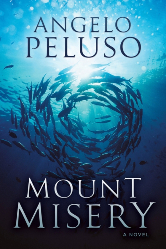 Mount Misery (e-bog) af Peluso, Angelo