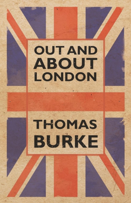 Out and About London (e-bog) af Burke, Thomas