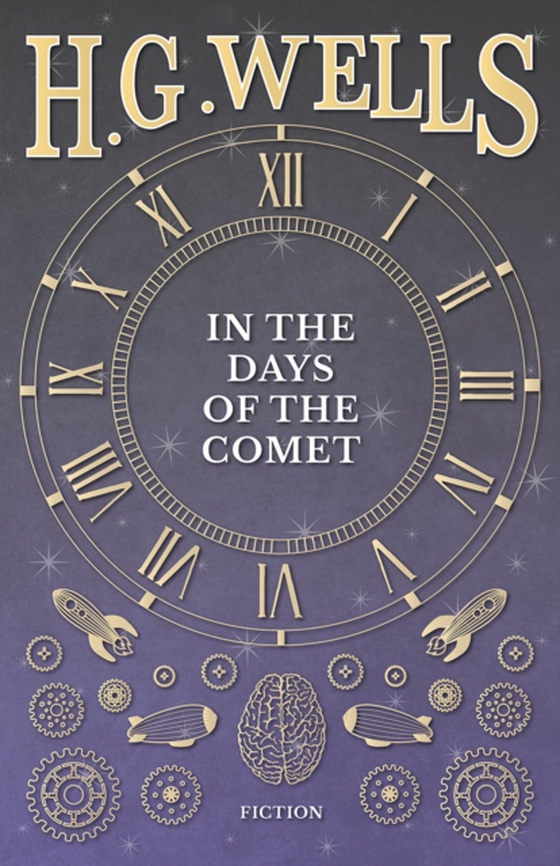 In the Days of the Comet (e-bog) af Wells, H. G.