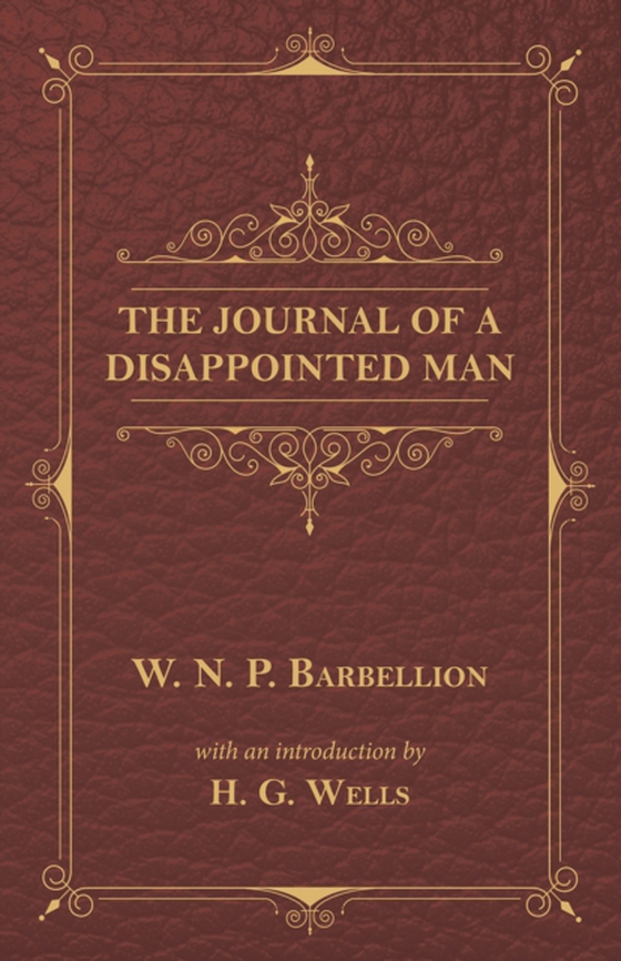 Journal of a Disappointed Man (e-bog) af Wells, H. G.