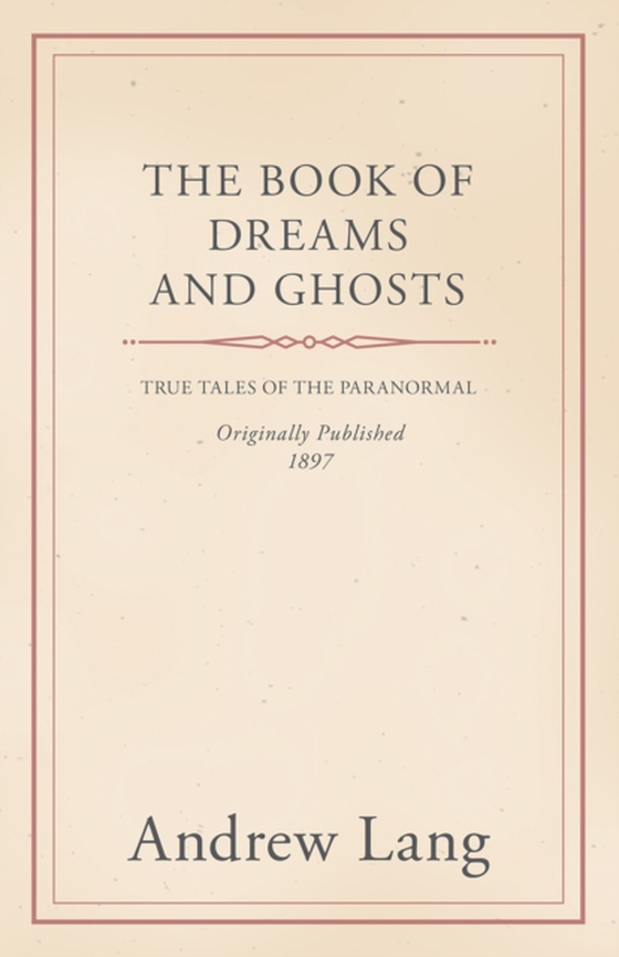 Book of Dreams and Ghosts (e-bog) af Lang, Andrew