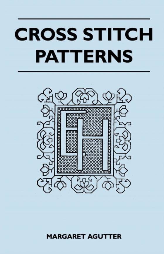 Cross Stitch Patterns (e-bog) af Agutter, Margaret