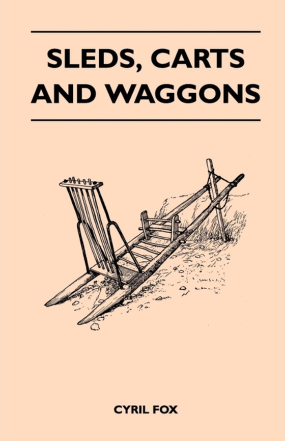 Sleds, Carts and Waggons