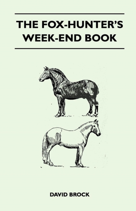 Fox-Hunter's Week-End Book