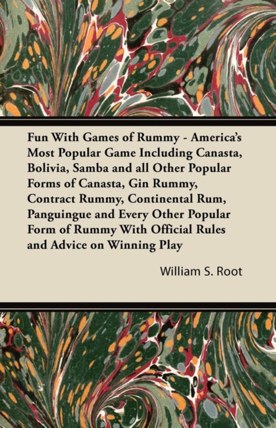 Fun With Games of Rummy: America's Most Popular Game