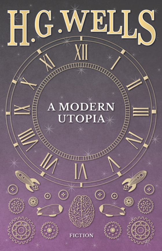 Modern Utopia (e-bog) af Wells, H. G.