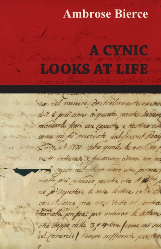 Cynic Looks at Life (e-bog) af Bierce, Ambrose