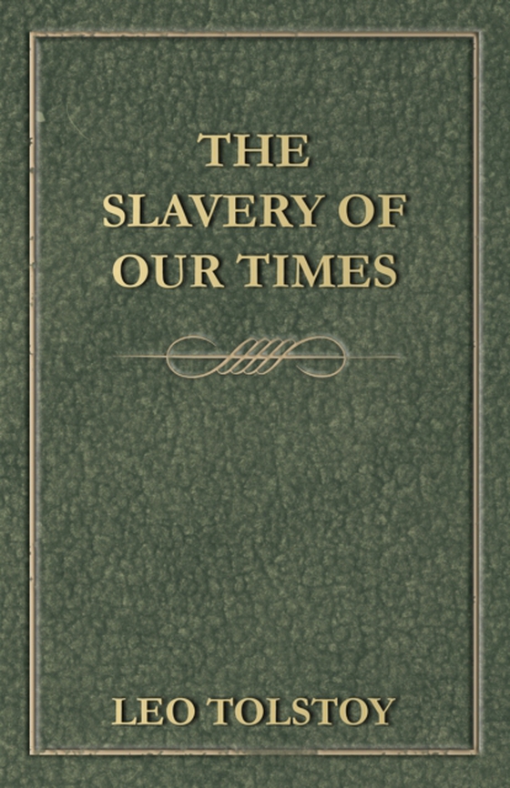 Slavery Of Our Times