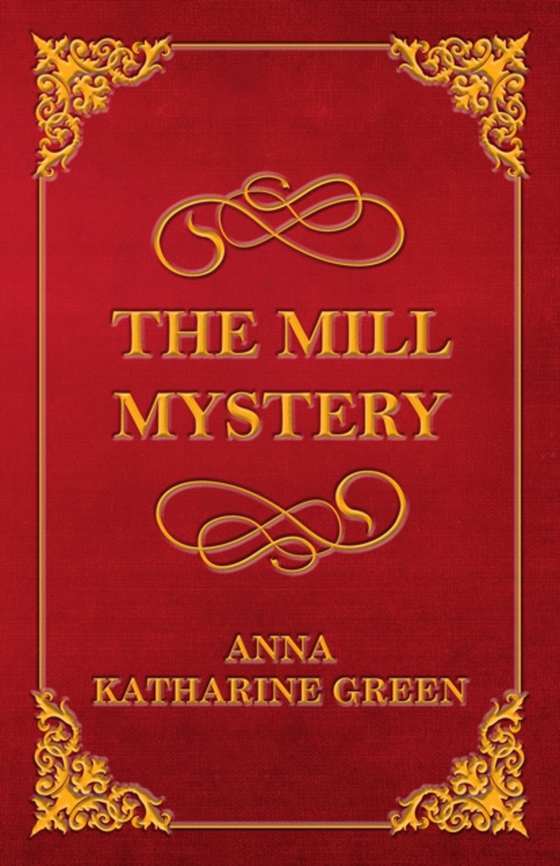 Mill Mystery