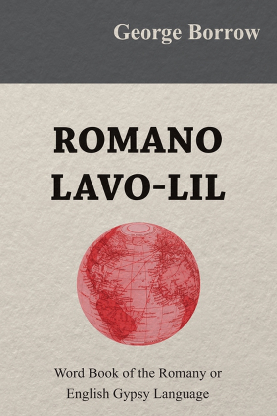 Romano Lavo-Lil  - Word Book of the Romany or English Gypsy Language