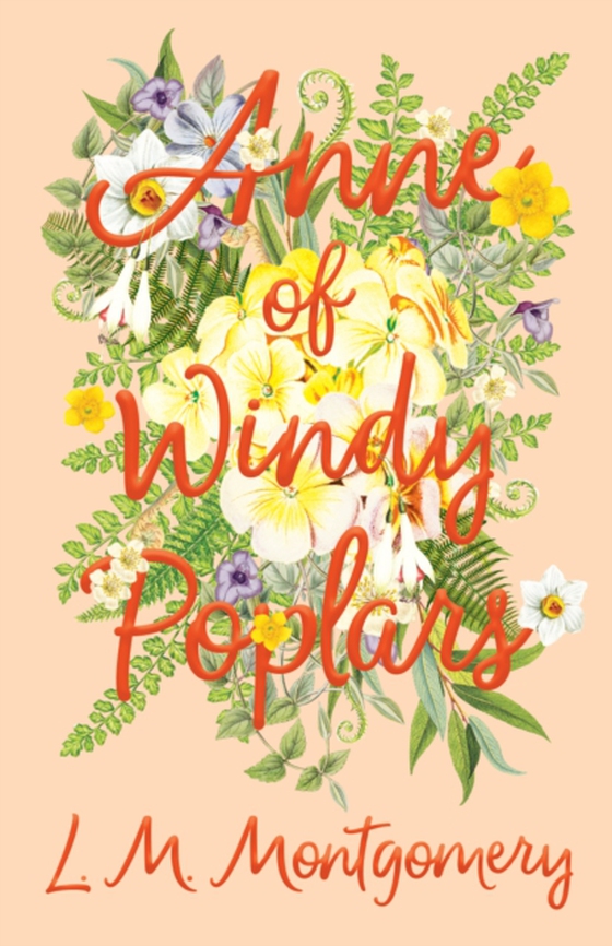 Anne of Windy Poplars (e-bog) af Montgomery, Lucy Maud