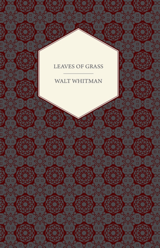 Leaves of Grass (e-bog) af Whitman, Walt