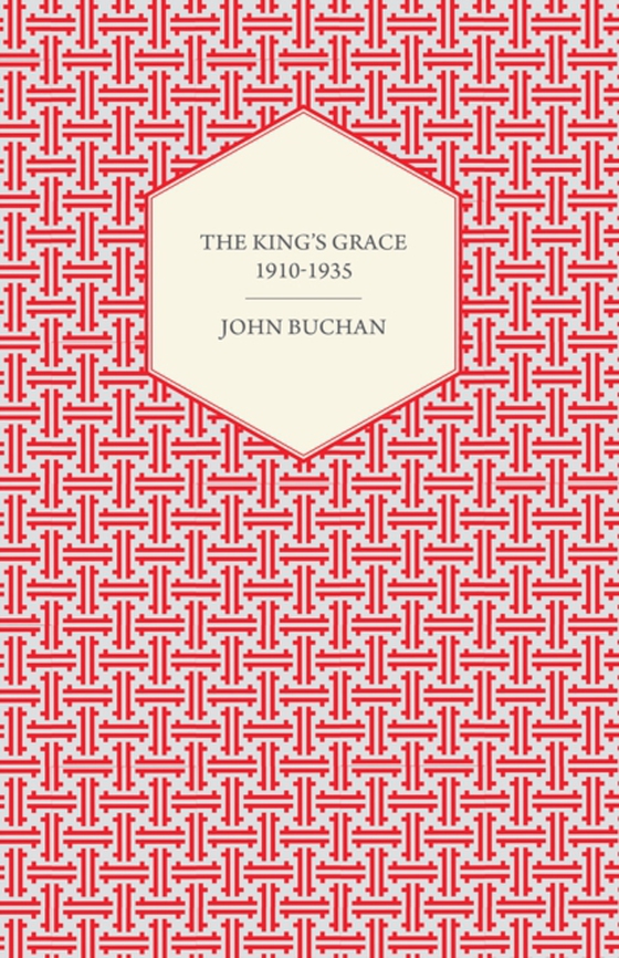 King's Grace 1910-1935