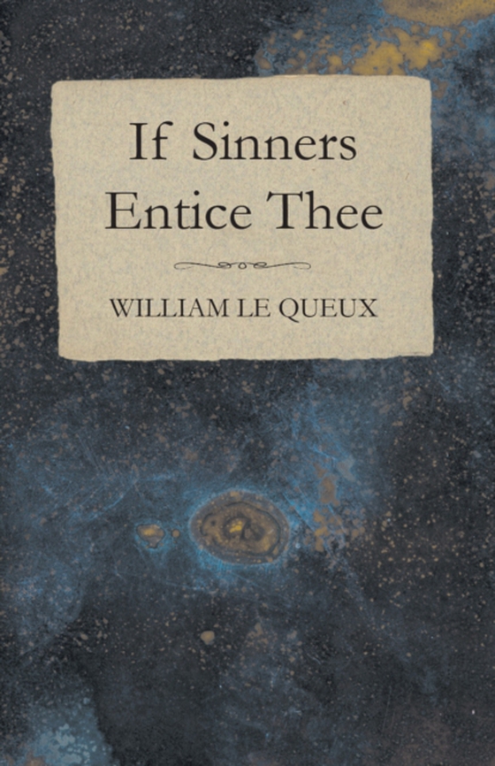 If Sinners Entice Thee