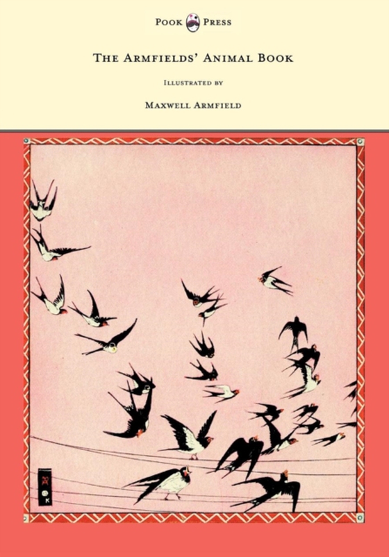 Armfields' Animal Book - With 8 Illustrations in Colour by Maxwell Armfield