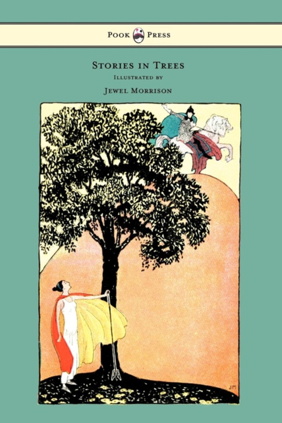 Stories in Trees - Illustrated by Jewel Morrison (e-bog) af Curtis, Mary I.
