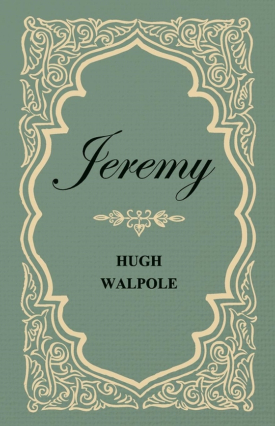 Jeremy (e-bog) af Walpole, Hugh