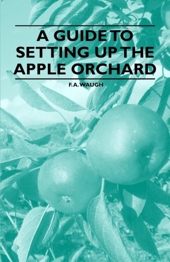 Guide to Setting up the Apple Orchard