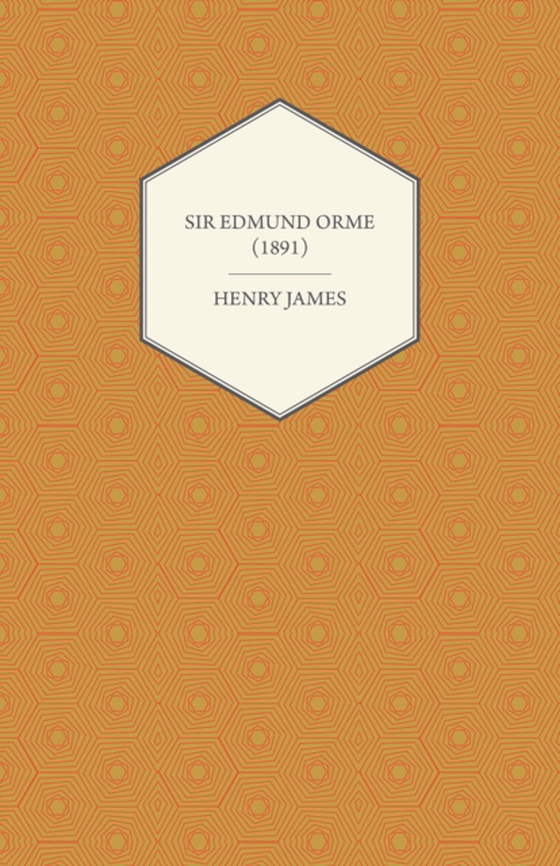 Sir Edmund Orme (1891)