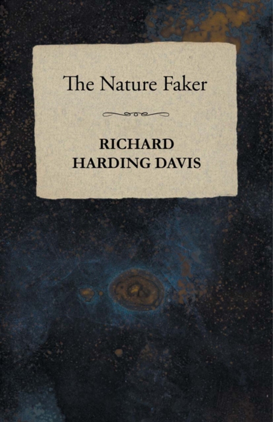 Nature Faker (e-bog) af Davis, Richard Harding