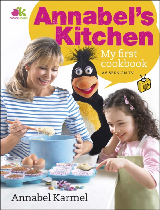 Annabel's Kitchen: My First Cookbook (e-bog) af Karmel, Annabel