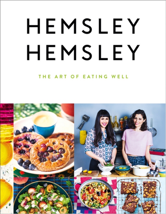 Art of Eating Well (e-bog) af Hemsley, Melissa