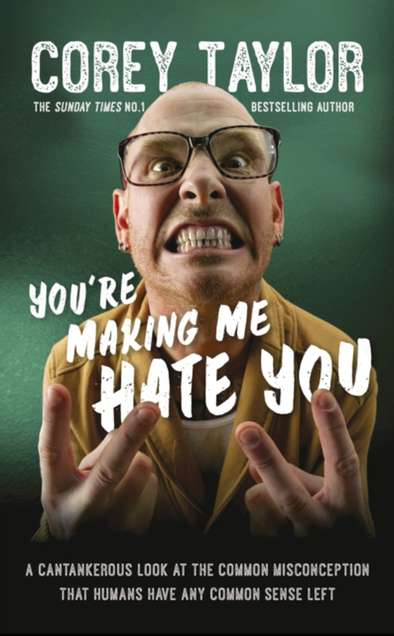 You're Making Me Hate You (e-bog) af Taylor, Corey