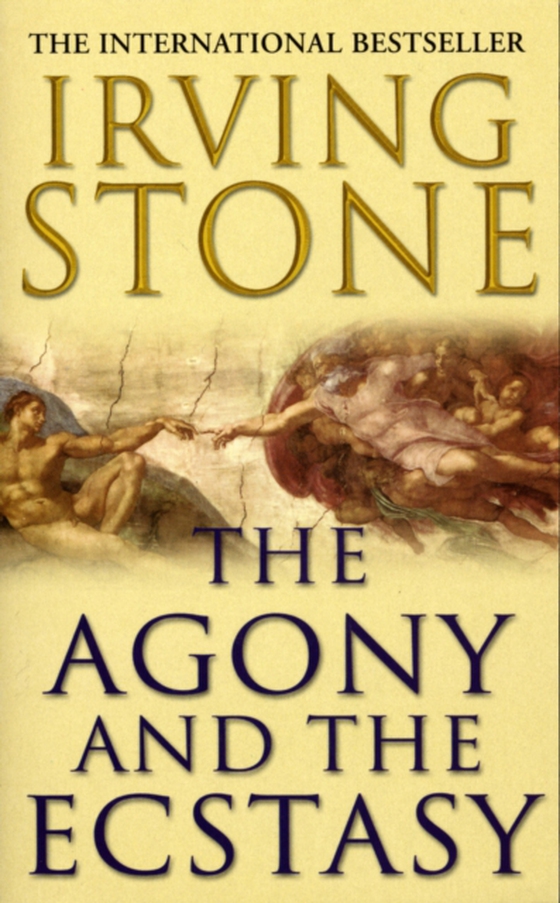 Agony And The Ecstasy (e-bog) af Stone, Irving