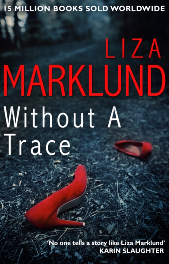 Without a Trace (e-bog) af Marklund, Liza