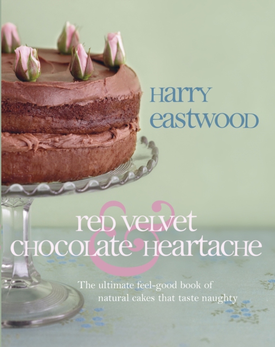 Red Velvet and Chocolate Heartache - Bite Sized Edition (e-bog) af Eastwood, Harry